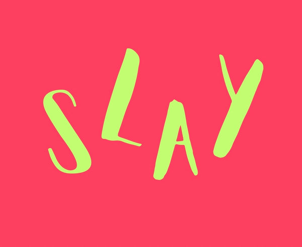 SLAY